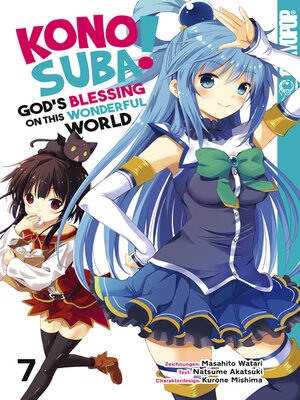 cover image of KONOSUBA! GOD'S BLESSING ON THIS WONDERFUL WORLD!, Band 07